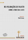 Research paper thumbnail of Re-figurações de Fausto - Entre literatura e mito