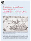 Research paper thumbnail of ‘Traditional Māori Dress ; recovery of a seventeenth century style’