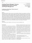 Research paper thumbnail of Crafting Project Managers' Careers: Integrating the Fields of Careers and Project Management