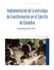 Research paper thumbnail of Implementación de la estrategia de transformación en el Ejército de Colombia