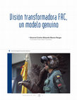 Research paper thumbnail of Visión transformadora FAC, un modelo genuino