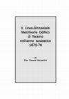 Research paper thumbnail of Il Liceo Ginnasio "Melchiorre Delfico" di Teramo nell'anno scolastico 1875-76