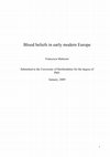 Research paper thumbnail of Blood Beliefs in Early Modern Europe