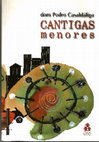 Research paper thumbnail of CASALDÁLIGA, Pedro – Cantigas Menores (edição 2003). [A pesar del fallo temporal de Academia.edu en la visualización de la imagen, el archivo baja bien, y está bien y se lee bien].