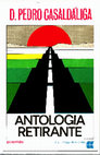 Research paper thumbnail of CASALDÁLIGA, Pedro – «Antologia Retirante». Poemas. Prólogo: «De Anchieta a Casaldáliga», por Alceu AMOROSO LIMA, Tristão de Atayde.