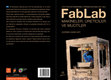 Research paper thumbnail of FabLab: Makineler, Üreticiler ve Mucitler