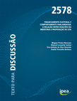 Research paper thumbnail of Financiamento Eleitoral e Comportamento Parlamentar: a relação´ão entre doações da indústria e proposição de leis.