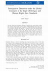 Research paper thumbnail of Immigration Detention under the Global Compacts in the Light of Refugee and Human Rights Law Standards