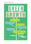 Research paper thumbnail of Green Growth: Ideology, Political Economy and the Alternatives