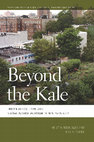 Research paper thumbnail of Beyond the Kale: Urban Agriculture and Social Justice Activism in New York City