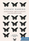 Research paper thumbnail of Asesinos multiples y otros depredadores sociales Vicente Garrido