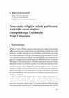 Research paper thumbnail of Nauczanie religii w szkole publicznej w świetle orzecznictwa Europejskiego Trybunału Praw Człowieka / Religious education in public schools in light of the European Court of Human Rights' case-law