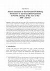 Research paper thumbnail of Americanization of Show Business? Shifting Territories of Theatrical Entertainment in North America at the Turn of the 20th Century