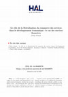 Research paper thumbnail of Le rôle de la libéralisation du commerce des services dans le développement économique : le cas des services financiers.