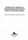 Research paper thumbnail of Hargmaine ühtekuuluvus ja hoolitsemine: põlvkondadevahelised suhted Soomes elavate eestlaste peredes