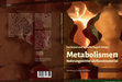 Research paper thumbnail of Metabolismen. Nahrungsmittel als Kunstmaterial