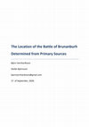 Research paper thumbnail of The Location of the Battle of Brunanburh Determined from Primary Sources