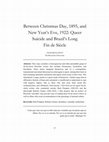 Research paper thumbnail of Between Christmas Day, 1895, and New Year’s Eve, 1922: Queer Suicide and Brazil’s Long Fin de Siècle