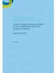 Research paper thumbnail of THE PENINSULA PRINCIPLES IN ACTION: CLIMATE CHANGE AND DISPLACEMENT IN THE AUTONOMOUS REGION OF GUNAYALA, PANAMA. MISSION REPORT