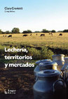 Research paper thumbnail of Redes de abastecimiento urbano de leche en Ecuador: la importancia de una visión territorial