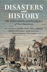 Research paper thumbnail of Disasters and History: The Vulnerability and Resilience of Past Societies