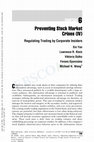 Research paper thumbnail of Preventing Stock Market Crises (IV) Regulating Trading by Corporate Insiders