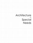 Research paper thumbnail of Architecture for Special Needs