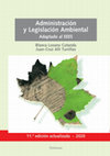 Research paper thumbnail of Manual de Derecho ambiental "Administración y Legislación ambiental", 11ª edición,  2020