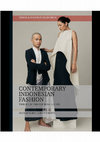 Research paper thumbnail of Contemporary Indonesian Fashion. Through the Looking Glass