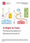 Research paper thumbnail of A Right to Care The Social Foundations of Recovery from Covid-19