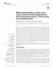 Research paper thumbnail of SDG Implementation at the Local Level: Lessons From Responses to the Coronavirus Crisis in Three Cities in the Global South