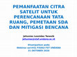 Research paper thumbnail of PEMANFAATAN CITRA SATELIT UNTUK PERENCANAAN TATA RUANG, PEMETAAN SDA DAN MITIGASI BENCANA Disampaikan pada Webinar seri#01 FISIKA FST UNDANA 31 OKTOBER 2020