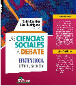 Research paper thumbnail of Las ciencias sociales a debate. Epistemología, crítica y sociedad.