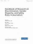 Research paper thumbnail of Safety of Women Journalists in Nigerian News Media: Exposing the Hushed Gender-Based Discriminations. In S. Jamil, B. Çoban, B. Ataman & G. Appiah-Adjei (Eds.), Handbook of Research on Discrimination, Gender Disparity, and Safety Risks in Journalism