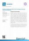 Research paper thumbnail of Special Issue "Problems in Adolescents: What Are the Psychological, Social and Financial Consequences?"