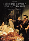 Research paper thumbnail of « Rêver avec le roi. Rosso, Primaticcio, Cellini… et les autres… », avec G. Brouhot, in L. Capodieci, G. Brouhot dir., dans Il Sogno d’art di François Ier. L’Italie à la cour de France, Roma, L’Erma di Bretschneider, 2019, p. 11-28.