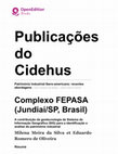 Research paper thumbnail of Complexo FEPASA (Jundiaí/SP, Brasil) A contribuição da geotecnologia de Sistema de Informação Geográfica (SIG) para a identificação e análise do patrimônio industrial