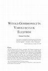 Research paper thumbnail of Witold Gombrowicz'in Varoluşçuluk Eleştirisi