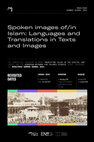 Research paper thumbnail of Call for Application: Spoken images of/in Islam: Languages and Translations in Texts and Images