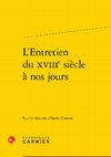 Research paper thumbnail of L'Entretien du XVIIIe siècle à nos jours, dir. Agnès Cousson