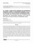 Research paper thumbnail of La ‘tuera’ como fruto amargo de sufrimiento amoroso: entre el "Cancionero General" (1511) y "El rayo que no cesa" de Miguel Hernández (1936)