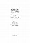 Research paper thumbnail of Byzantina et Slavica. Studies in Honour of Professor Maciej Salamon, ed. by S. Turlej, M. Stachura, B.J. Kołoczek, A. Izdebski, Towarzystwo Wydawnicze Historia Iagellonica, Krakow 2019