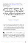 Research paper thumbnail of Conflicts and Continuity in the Eleventh-Century Religious Reform: The Traditions of San Miniato al Monte in Florence and the Origins of the Benedictine Vallombrosan Order