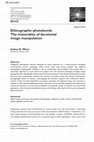 Research paper thumbnail of Ethnographic photobomb: The materiality of decolonial image manipulation