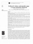 Research paper thumbnail of Cultural values and gender gap: a cross-national analysis