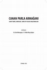 Research paper thumbnail of CANAN PARLA ARMAĞANI SANAT TARİHİ, ARKEOLOJİ, TARİH VE FİLOLOJİ ARAŞTIRMALARI