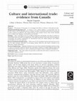 Research paper thumbnail of Culture and international trade: evidence from Canada