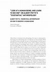 Research paper thumbnail of "Look at a human being, and learn to see him": on Albert Piette's "existantial" anthropology