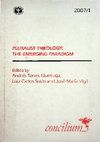 Research paper thumbnail of QUEIRUGA, Andrés Torres, SUSIN Luiz Carlos, VIGIL José María (eds.) – «Pluralist Theology: the Emerging Paradigm». Theological Journal Concilium, 309 (2007/1). 4'4Mb.