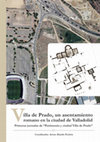 Research paper thumbnail of Proyecto cultural para la recuperación de la Villa romana de Prado.